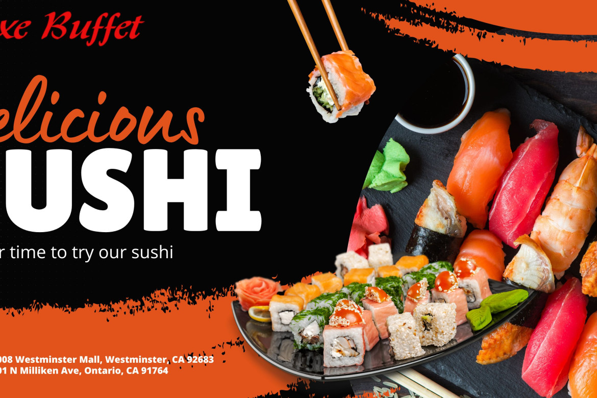 Luxe Buffet's Sushi - A Seafood Feast with Japanese Flavors